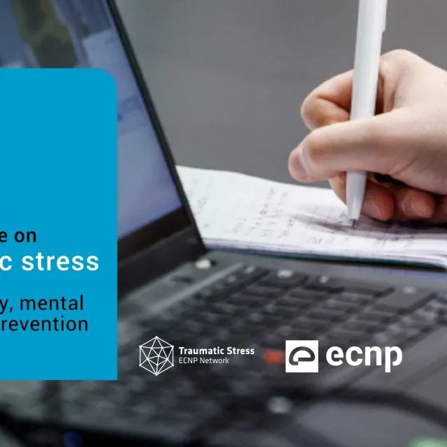 Traumatic stress: neurobiology, mental health and prevention