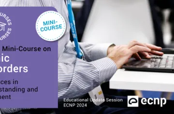 Mini-course panic disorders: advances in understanding and treatment 